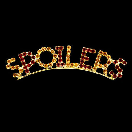SPOILERS Word Pin - Made in USA - Plated Gold (Limited Supply) Pins - Fashion Rhinestone Jewelry Corporation