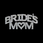 BRIDES-MOM Pin - Bridal Rhinestone Jewelry - Weddings